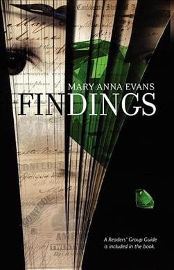 Findings / Mary Anna Evans.