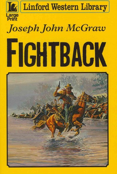 Fightback / Joseph John McGraw.