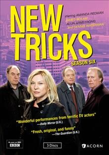 New tricks. Season six [videorecording] / BBC ; created by Roy Mitchell and Nigel McCrery ; written by Roy Mitchell ... [et al.] ; directed by Martyn Friend, Julian Simpson, and Robin Sheppard ; produced by Keith Thompson.