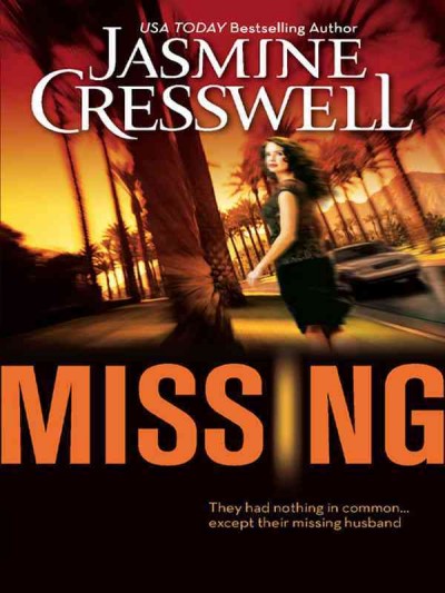 Missing [electronic resource] / Jasmine Cresswell.