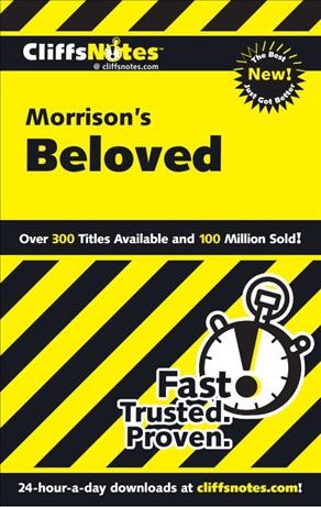 CliffsNotes Morrison's Beloved [electronic resource] / by Mary Robinson and Kris Fulkerson.