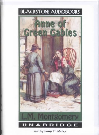 Anne of Green Gables [electronic resource] / L.M. Montgomery.