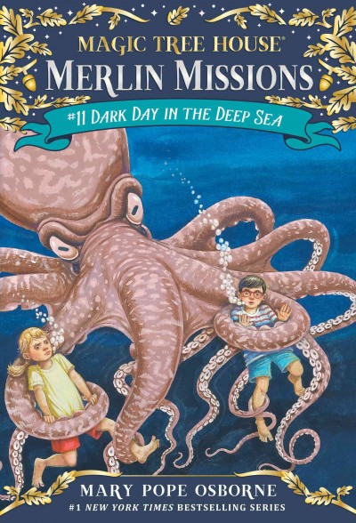 Dark day in the deep sea [electronic resource] / by Mary Pope Osborne ; illustrated by Sal Murdocca.