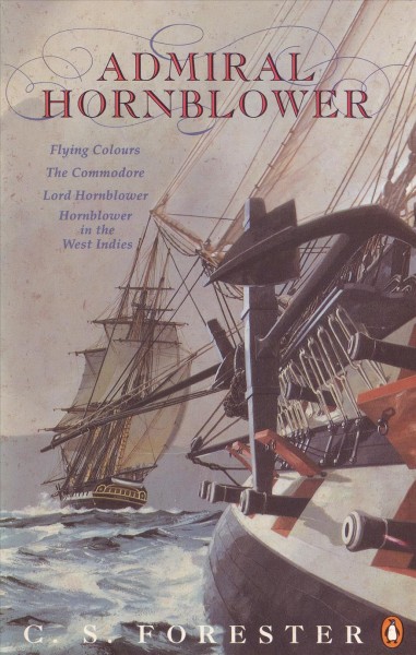Admiral Hornblower [electronic resource] / C.S. Forester.