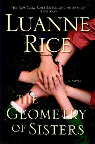 The geometry of sisters [electronic resource] / Luanne Rice.