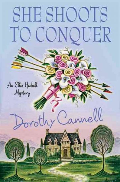 She shoots to conquer / Dorothy Cannell. --