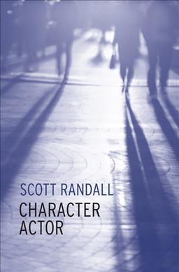 Character actor / Scott Randall.