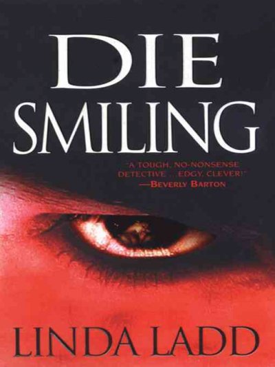 Die smiling [Paperback]
