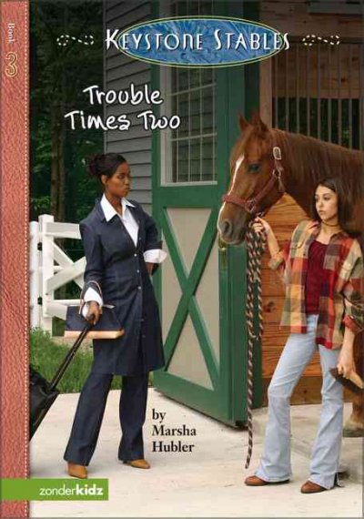 Trouble times two (Book #3) [Paperback] / by Marsha Hubler.