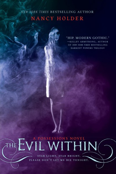 The evil within [Paperback] : a Possessions novel / Nancy Holder.
