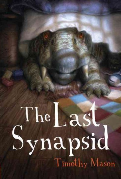 The last synapsid [Paperback] / Timothy Mason.
