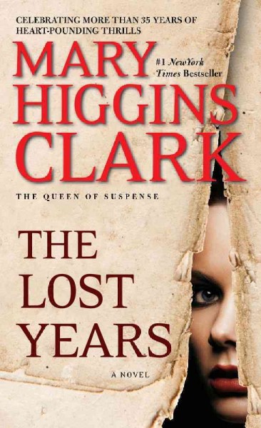 The lost years / Mary Higgins Clark.