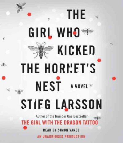 The girl who kicked the hornet's nest [sound recording] / Stieg Larsson.