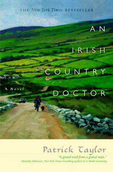 Irish country doctor /, An  Patrick Taylor. Hardcover Book
