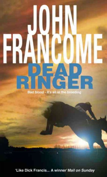 Dead ringer / John Francome