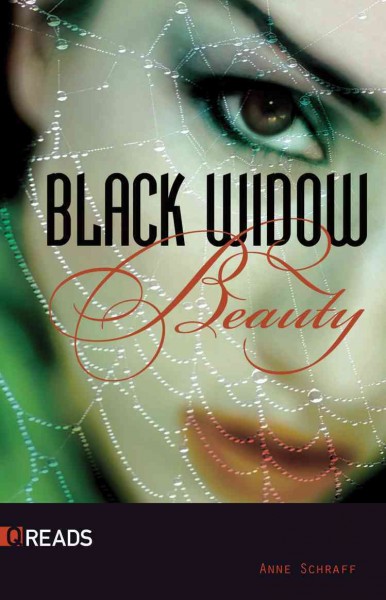 Black widow / Anne Schraff.