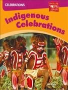 Indigenous celebrations / Ian Rohr.