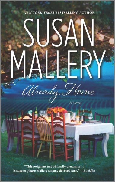 Already home / Susan Mallery.
