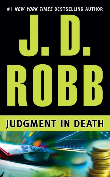 Judgment in death [electronic resource] / J.D. Robb.