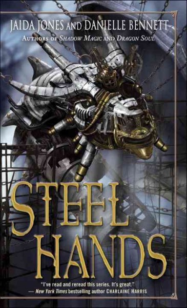 Steelhands [electronic resource] / Jaida Jones and Danielle Bennett.
