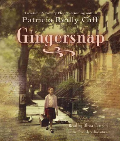 Gingersnap [sound recording] / Patricia Reilly Giff.