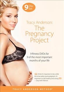 Tracy Anderson. The pregnancy project [videorecording].