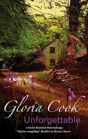 Unforgettable [electronic resource] / Gloria Cook.
