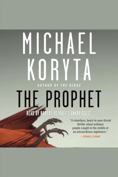 The prophet [electronic resource] / Michael Koryta.