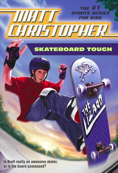 Skateboard tough [electronic resource] / by Matt Christopher ; illustrated by Paul Casale.