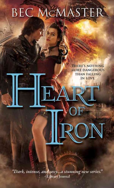 Heart of iron [electronic resource] / Bec McMaster.