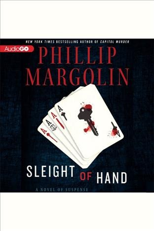Sleight of hand [electronic resource] / Phillip Margolin.