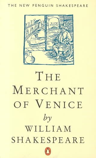 The merchant of Venice / William Shakespeare ; edited by W. Moelwyn Merchant.