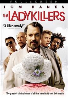 The ladykillers / [videorecording (DVD)].