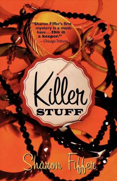 Killer stuff / Sharon Fiffer.
