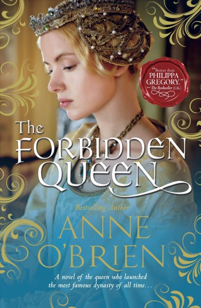 The forbidden queen / Anne O'Brien.