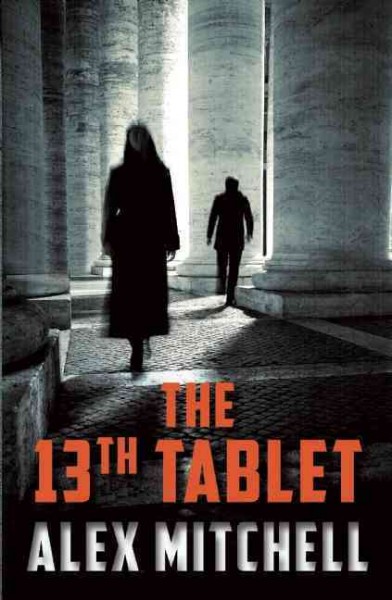 The 13th Tablet [electronic resource].