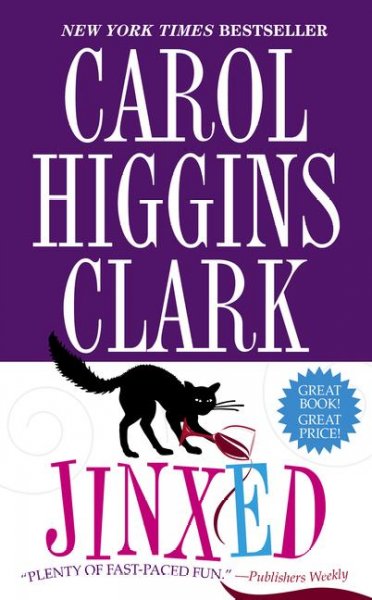 Jinxed / Carol Higgins Clark.