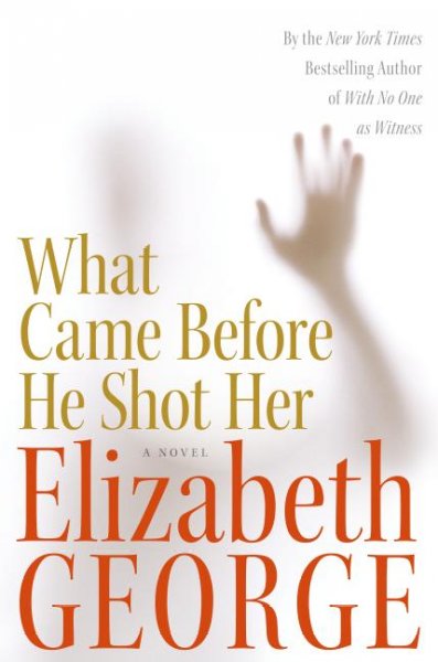 What Came Before He Shot Her [Book]