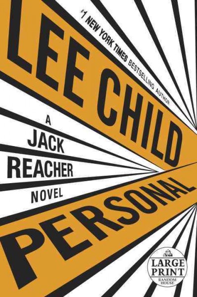 Personal : a Jack Reacher novel / Lee Child.