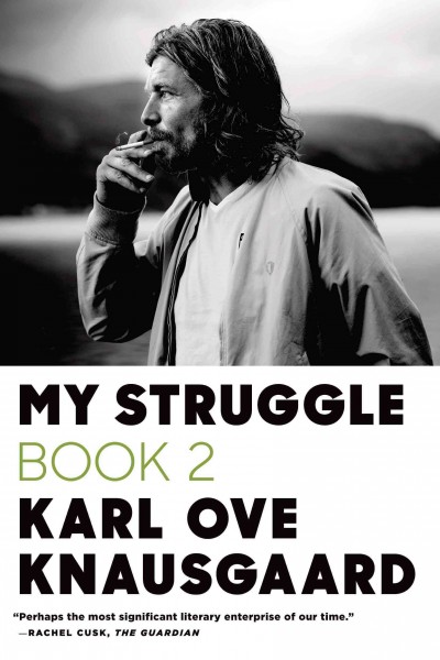 My struggle. Book two, A man in love  / Karl Ove Knausgaard ;  translated from the Norwegian by Don Bartlett.