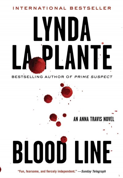 Blood line [electronic resource] / Lynda La Plante.