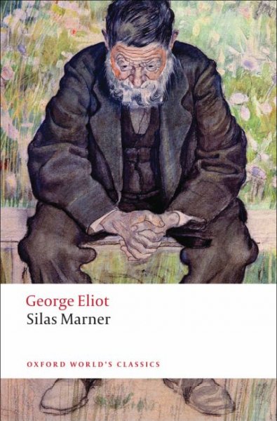 Silas Marner : The weaver of Raveloe / George Eliot ; edited with an introduction and notes by Terence Cave.