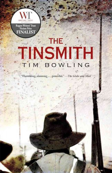 The tinsmith [electronic resource] / Tim Bowling.