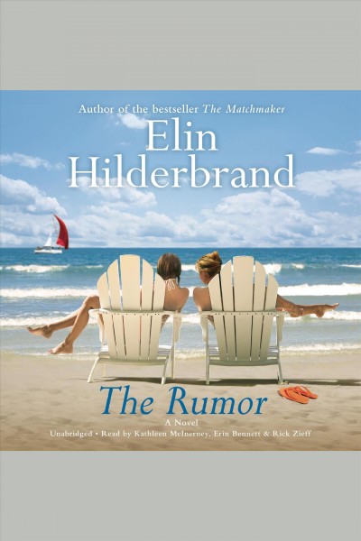 The rumor / Elin Hilderbrand.