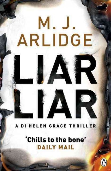 Liar liar / M.J. Arlidge.