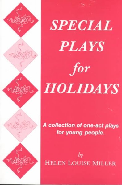 Special plays for holidays : a collection of one-act plays for young people