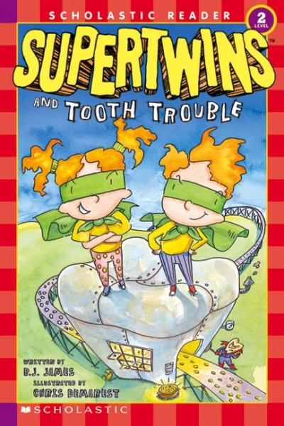 Supertwins and tooth trouble