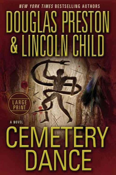 Cemetery dance / Douglas Preston and Lincoln Child.