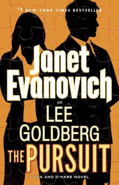 The pursuit : a Fox and O'Hare novel / Janet Evanovich and Lee Goldberg.