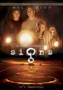 Signs [DVD videorecording] / Touchstone Pictures present a Blinding Edge Pictures/Kennedy/Marshall production ; producers, Frank Marshall, Sam Mercer, M. Night Shyamalan ; written and directed by M. Night Shyamalan.